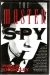 The master spy : the story of Kim Philby