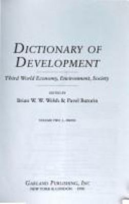 Dictionary of development : Third World economy, environment, society