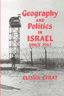 Geography and politics in Israel since 1967