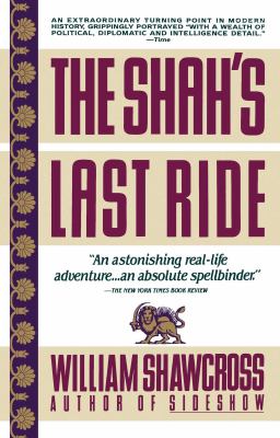 The Shah's last ride : the fate of an ally