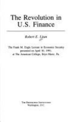 The revolution in U.S. finance