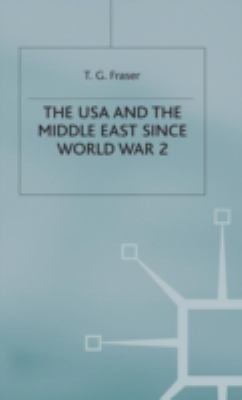 The USA and the Middle East since World War 2