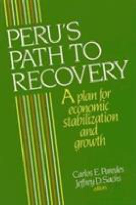 Peru's path to recovery : a plan for economic stabilization and growth