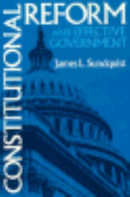 Constitutional reform and effective government