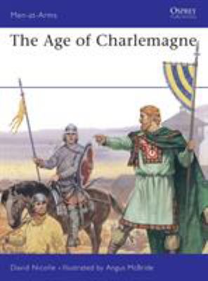 The age of Charlemagne : warfare in western Europe, 750-1000 AD