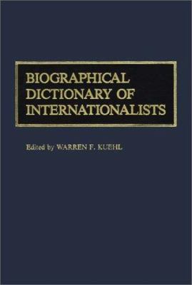 Biographical dictionary of internationalists