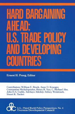 Hard bargaining ahead : U.S. trade policy and developing countries