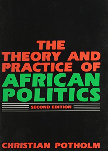 The theory and practice of African politics