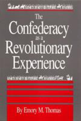 The Confederacy as a revolutionary experience