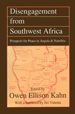 Disengagement from Southwest Africa : the prospects for peace in Angola and Namibia
