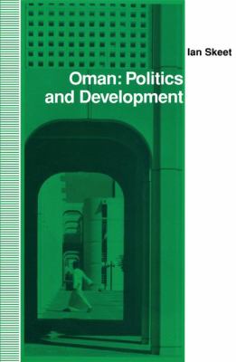 Oman : politics and development