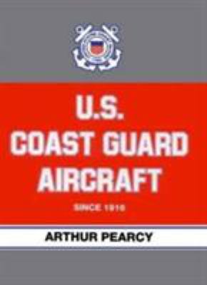 U.S. Coast Guard aircraft since 1916