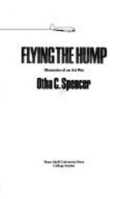 Flying the Hump : memories of an air war