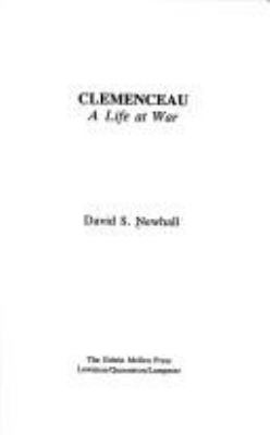 Clemenceau : a life at war