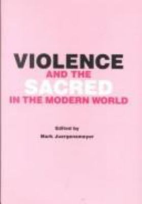 Violence and the sacred in the modern world