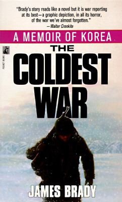 The coldest war : a memoir of Korea