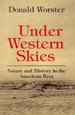 Under western skies : nature and history in the American West