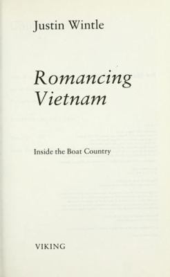 Romancing Vietnam : inside the boat country