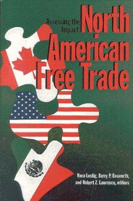 North American free trade : assessing the impact