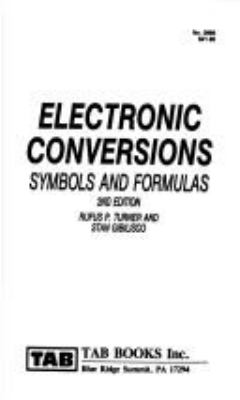 Electronic conversions, symbols, and formulas