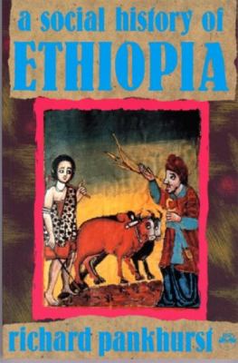 A social history of Ethiopia : the northern and central highlands from early medieval times to the rise of Emperor Tewodros II