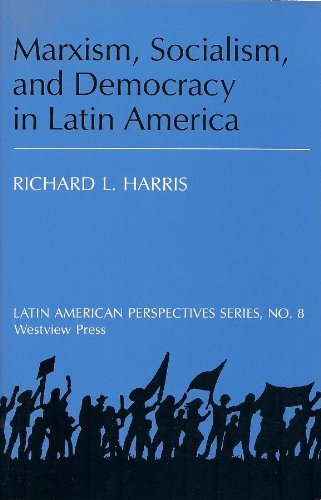 Marxism, socialism, and democracy in Latin America