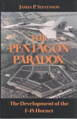 The Pentagon paradox : the development of the F-18 Hornet