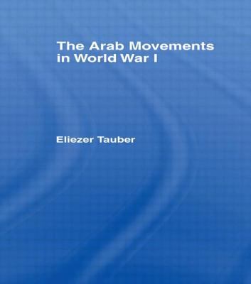 The Arab movements in World War I