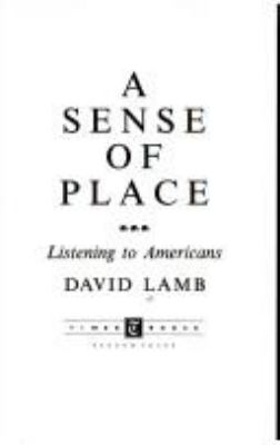 A sense of place : listening to Americans