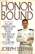 Honor bound : a gay American fights for the right to serve his country