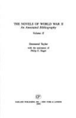 The novels of World War II : an annotated bibliography