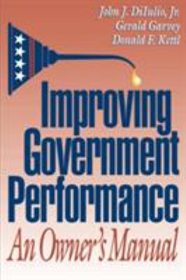 Improving government performance : an owner's manual