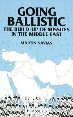 Going ballistic : the build-up of missiles in the Middle East