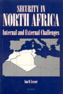 Security in North Africa : internal and external challenges
