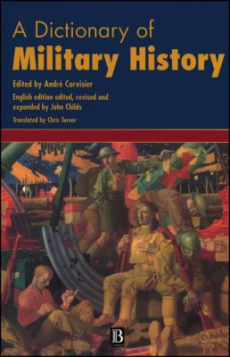 A dictionary of military history and the art of war