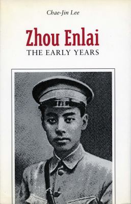 Zhou Enlai : the early years