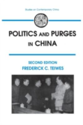 Politics and purges in China : rectification and the decline of party norms, 1950-1965