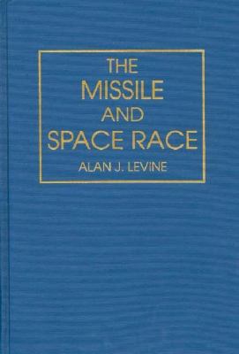The missile and space race