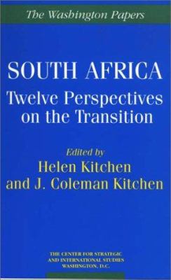 South Africa : twelve perspectives on the transition