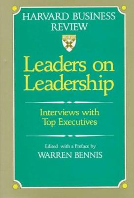 Leaders on leadership : interviews with top executives