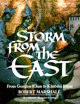 Storm from the East : from Genghis Khan to Khubilai Khan