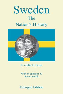 Sweden : the nation's history