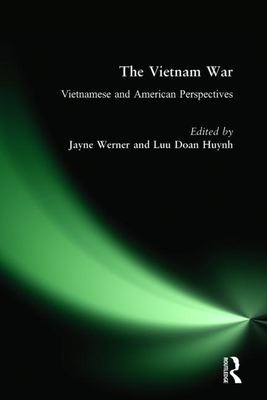 The Vietnam war : Vietnamese and American perspectives