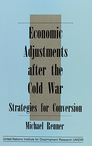 Economic adjustment after the Cold War : strategies for conversion