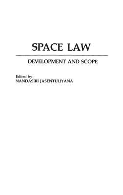 Space law : development and scope