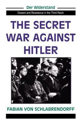 The secret war against Hitler