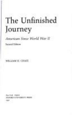 The unfinished journey : American [sic] since World War II