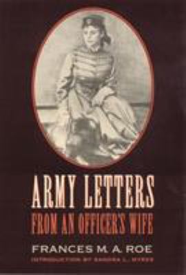 Army letters from an officer's wife, 1871-1888