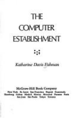 The computer establishment