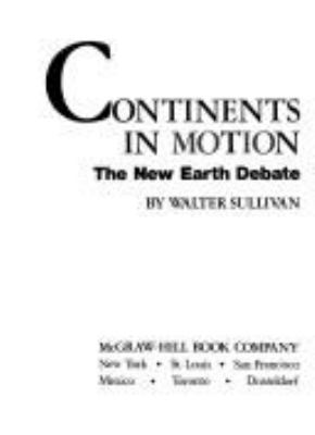 Continents in motions : the new earth debate